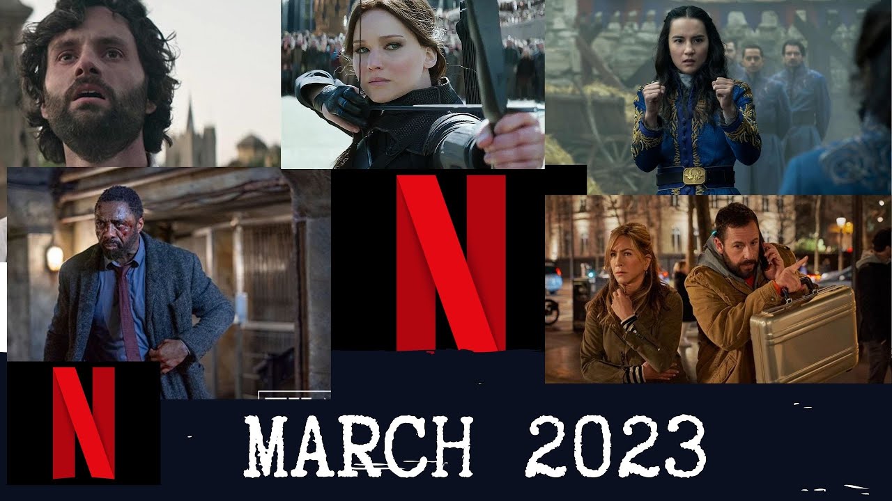 What's Coming to Netflix in March 2023 - What's on Netflix