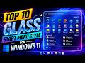 Top 10 Glass Start Menu Styles for Windows 11 | Windhawk Customization
