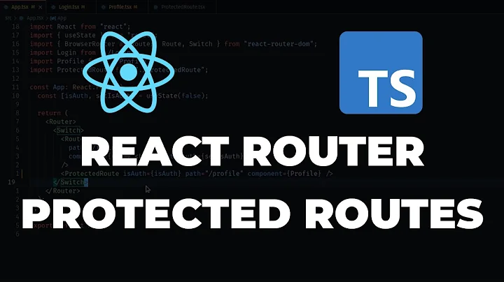React Router Protected Routes with Typescript - Step-by-Step Tutorial