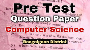 HSLC Pre Test Question Paper 2022 - Computer Science