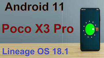How to Update Android 11 in XIOMI POCO X3 PRO (Lineage OS 18.1) Custom Rom Install and Review