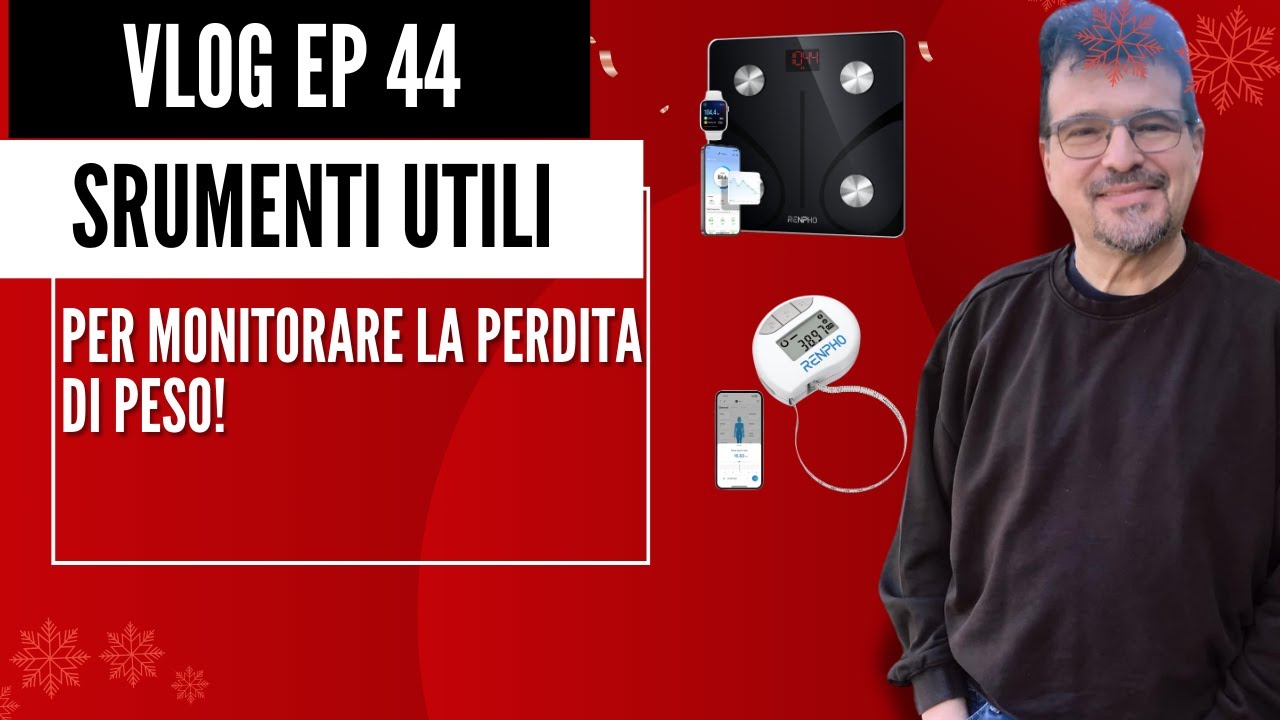 Copertina: Vlog ep 44 strumenti utili per monitorare la perdita di peso