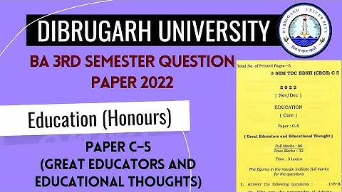 Dibrugarh University BA 3rd Semester Education (H) C–5 Question Paper 2022
