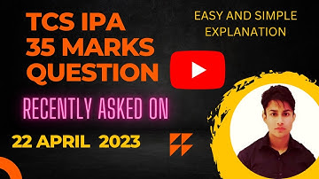 TCS IPA 22 APRIL 2023 IPA QUESTION