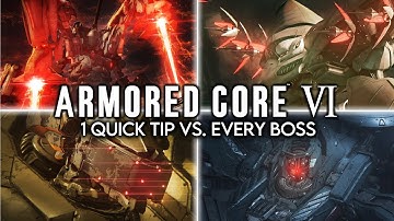 1 QUICK TIP Vs. EVERY Armored Core 6 Boss