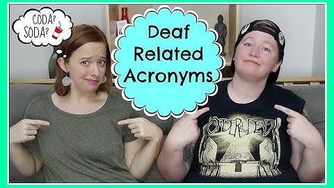 Deaf Related Acronyms ┃ ASL Stew