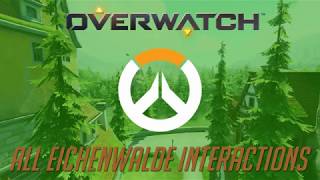 Overwatch - All Eichenwalde Interactions