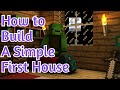 How to build your first house in minecraft  simple and easy design