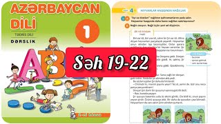 1-ci sinif Azərbaycan dili dərslik səh 19,20,21,22,22. 2ci hissə. Şir və Dovşan, Tülkü və Leylək
