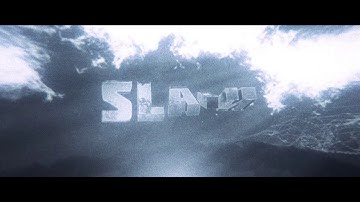 [SLAIN] Intro by ~ FailFX / FREE LIGHTROOM COMMING! :p