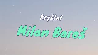 Kryštof - Milan Baroš (text)