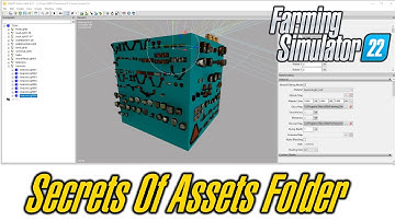 What You Can Find In FS22 Assets Folder Guide || For Modders || Farming Simulator 22