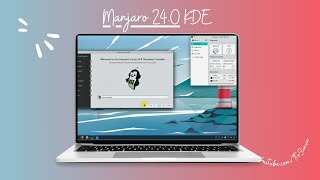 A First Look At Manjaro 24.0 Wynsdey 'KDE PLASMA'
