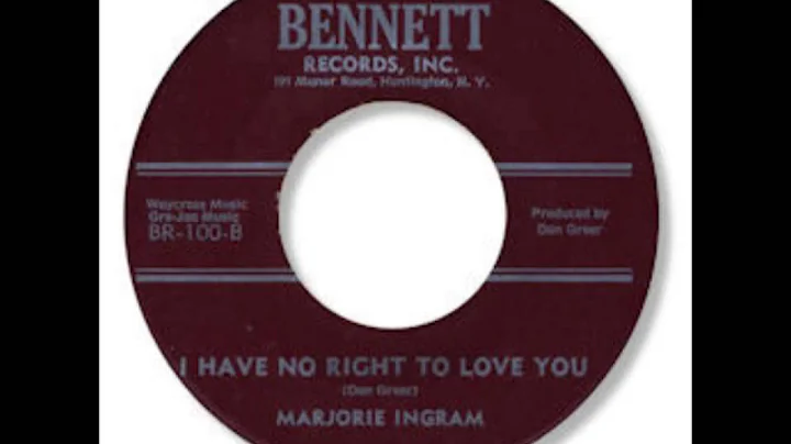 Marjorie Ingram - I Have Now Right To Love You