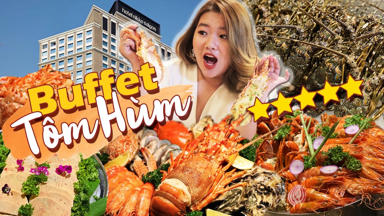nha hang ngon restaurant Update 5 SAO LU BAO #1 | BUFFET TÔM HÙM 5 SAO 1.500.000/NGƯỜI HOT NHẤT SG | THÁNH ĂN TV