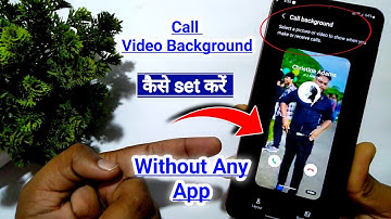 Call ke background me video kaise lagaye | How to set video on call screen