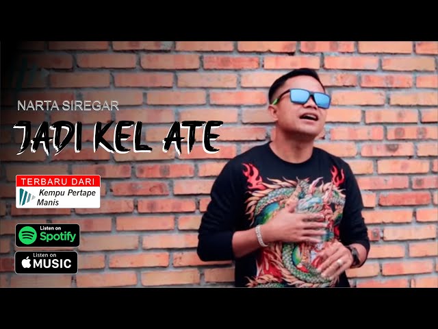 Lagu Karo Terbaru 2024 || Jadi Kel Ate || Narta Siregar class=