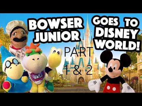 SML Movie: Bowser Junior Goes To Disney World Part 1 & 2
