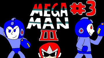 Brofessionals Play: Mega Man 3 (NES) | PART 3
