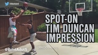 This guy’s Tim Duncan impersonation is PERFECT