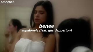 benee - supalonely (feat. gus dapperton) [tradução/legendado]