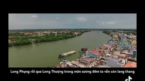 Đường về Cần Giuộc - Tiến vàm cỏ .