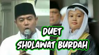 ❤️ SHOLAWAT BURDAH - KH AHMAD FUDHOLI & AA H FARHAN (PUTRA BUNGSU ALM KH UCI TURTUSI)