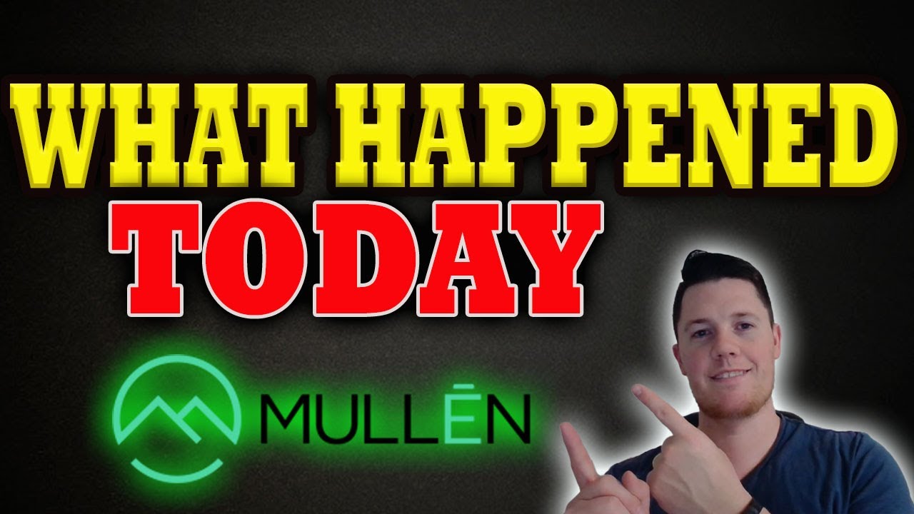 What is Happening w Mullen │ Mullen Short Squeeze is CLOSE │ Mullen Investors Must Watch