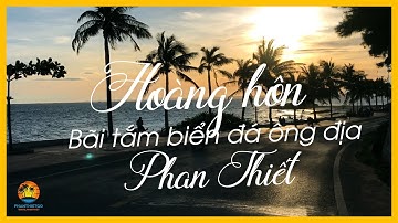 Hoàng hôn bãi tắm biển đá ông địa Phan thiết | phanthietgo.com