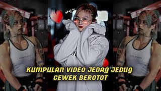 KUMPULAN VIDEO JEDAG JEDUG CEWEK BEROTOT YG LAGI TREN DI TIKTOK😎