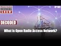 What is open radio access network open ran