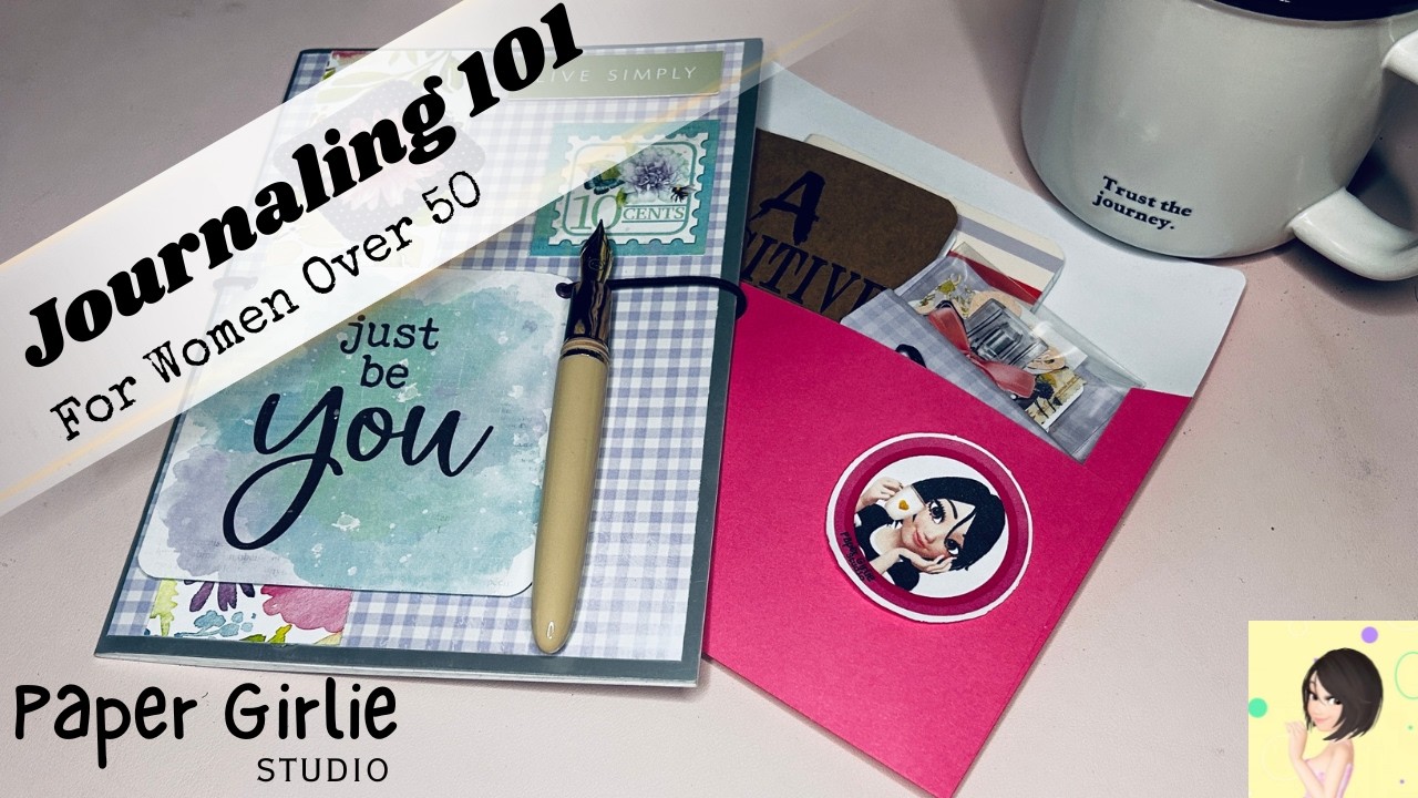 Journaling for Women Over 50: You Just Have to Start