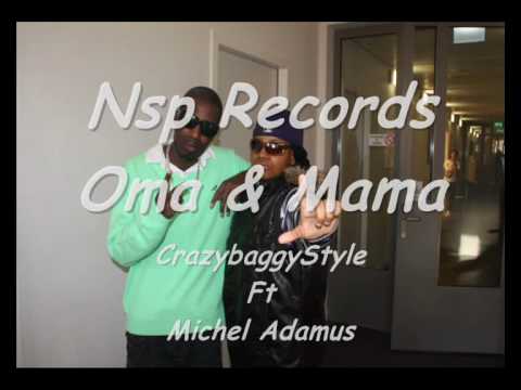 Oma & Mama - CrazybaggyStyle Ft Michel Adamus