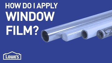 How Do I Install Window Film? | DIY Basics