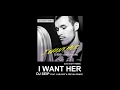 Dj seip  i want her leo scott remix ft carlprit  freysh prince official audio