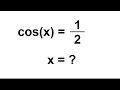 Comment résoudre une équation trigonométrique : cos(x) = cos(a) - partie 1