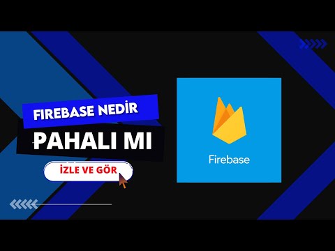 Video: Firebase https kullanıyor mu?