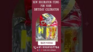 New Decoration Items For Your Birthday Celebration Arrival At Ronak Store