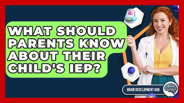 What Should Parents Know About Their Child