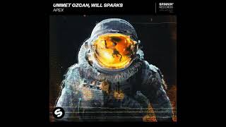 Ummet Ozcan & Will Sparks - Apex [] Resimi