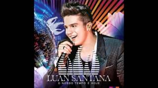 Luan Santana: Te Vejo Linda