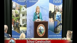 Public Information Briefing: School Construction: Shared Goals, Shared Solutions