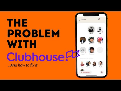 Clubhouse Has A BIG Problem (Here's How To Fix It!)