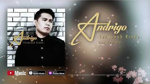 Andrigo - Terbunuh Rindu (Official Video Lyrics) #lirik