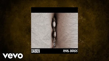 Darren Ross - Anal Beads (AUDIO)
