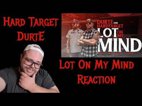 For The Haters! Hard Target & DurtE - Lot On My Mind (Reaction) @hardtargetmusic @DurtEMusiC
