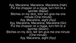 Ayy Macarena- Tyga Lyrics Resimi