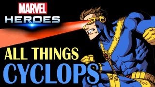 Marvel Heroes: All things Cyclops - All powers, Skills, Ultimate Power, Costumes, build and more!