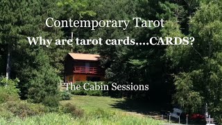 Why are tarot cards.....CARDS?