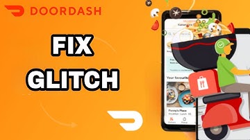How To Fix And Solve DoorDash App Glitch | Final Solution